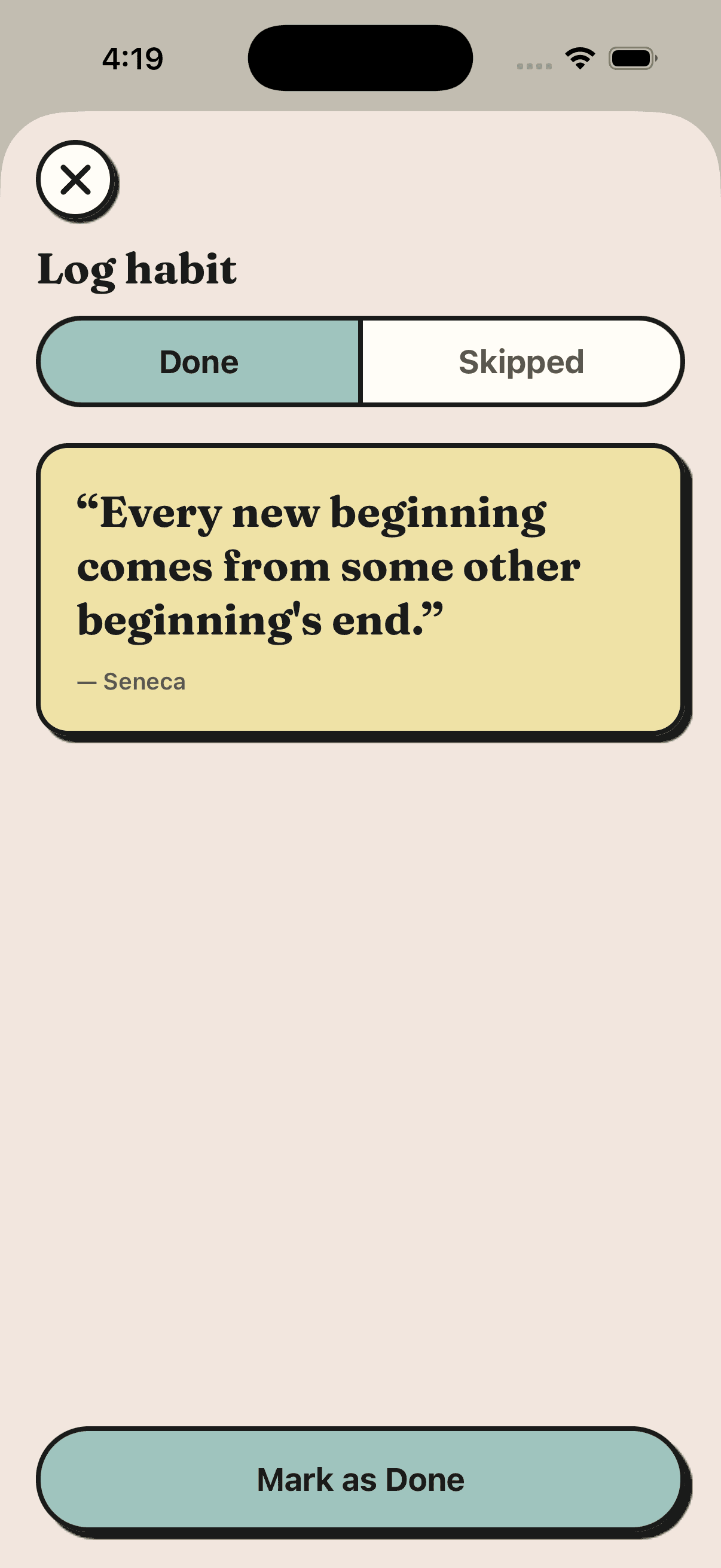 Log habit screen with a Done and Skipped toggle and a Stoic quote from Seneca